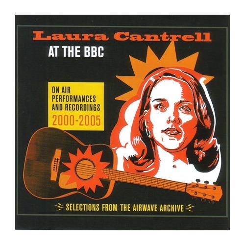 Laura Cantrell At The BBC: On Air Performances (LP) 